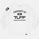 Property of TUFF Long Sleeve Tee White / S TuffWraps.com