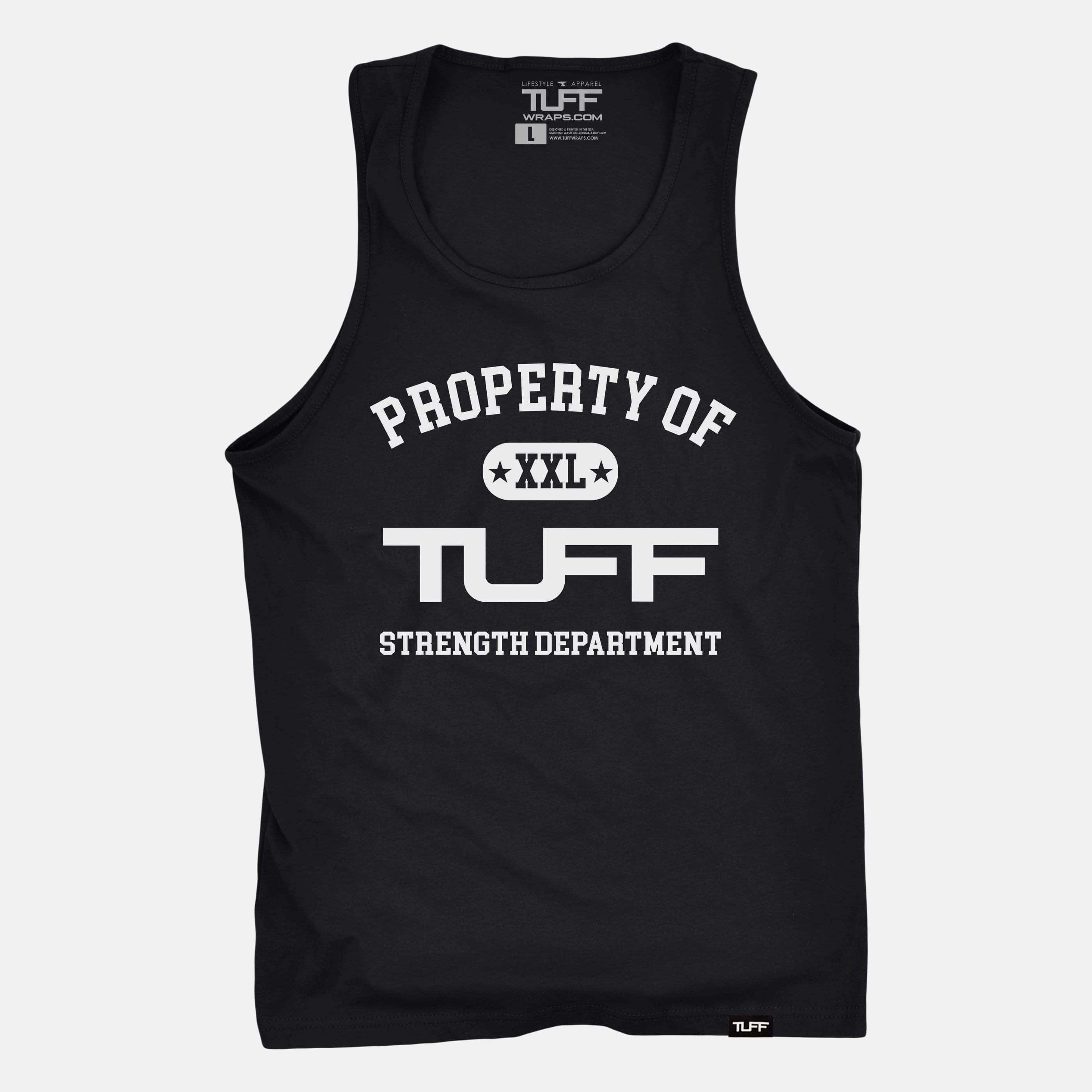 Property of TUFF Tank Black / S TuffWraps.com