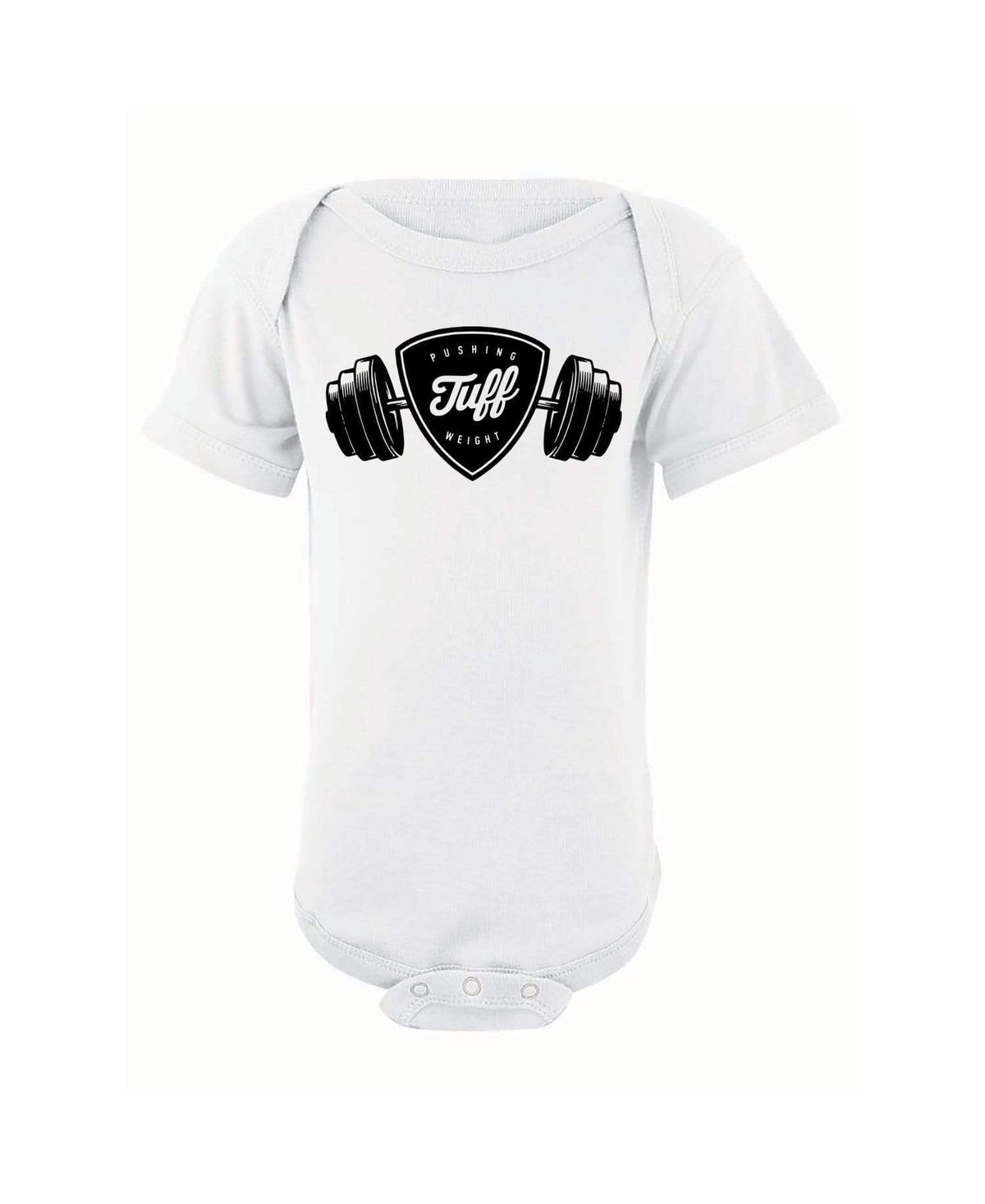 Pushing Weight Infant Onesie NB / White TuffWraps.com