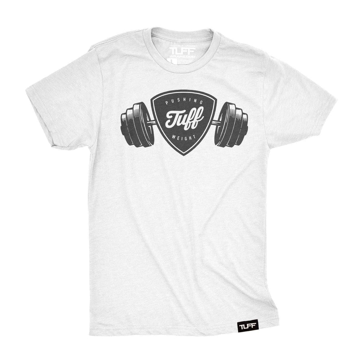 Pushing Weight Tee S / White TuffWraps.com