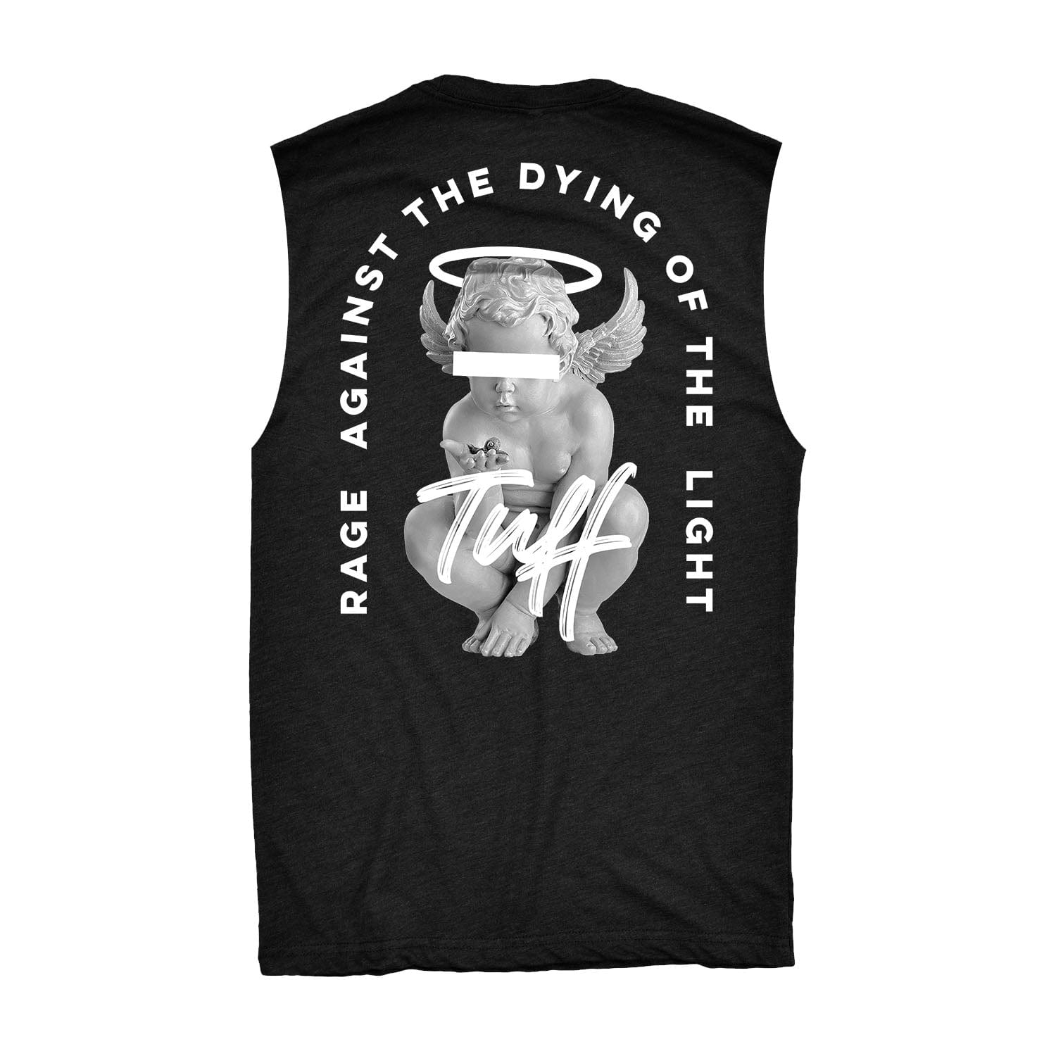 Rage Against the Dying of the Light Raw Edge Muscle Tank S / Black TuffWraps.com