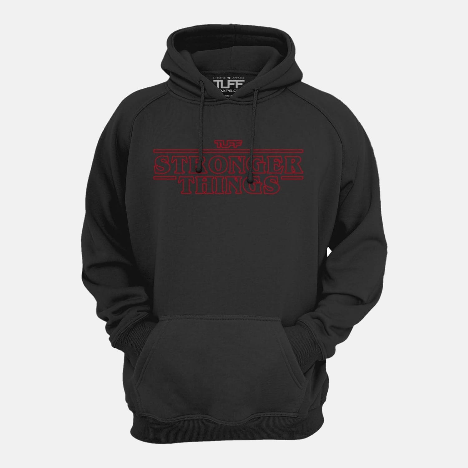 Stronger Things Hooded Sweatshirt TuffWraps.com