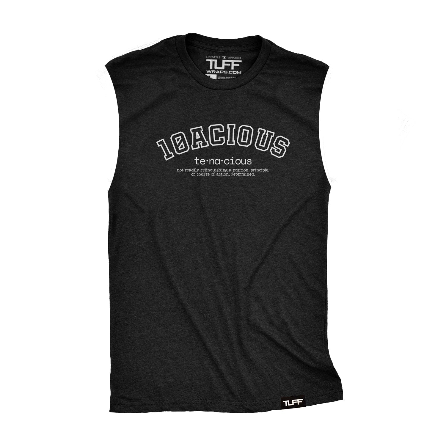 TUFF 10acious Definition  Raw Edge Muscle Tank S / Black TuffWraps.com