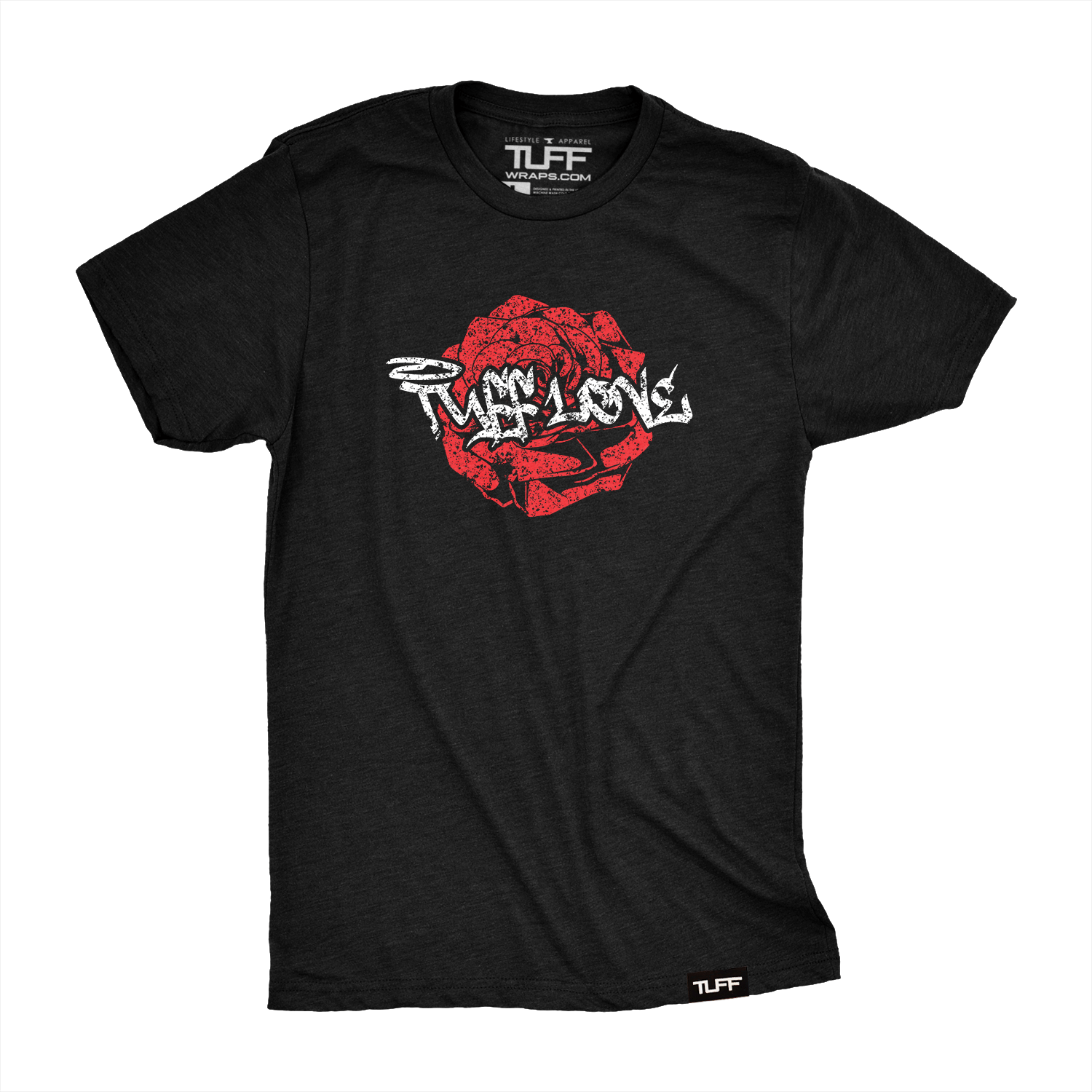 TUFF "Rose" Love Tee TuffWraps.com