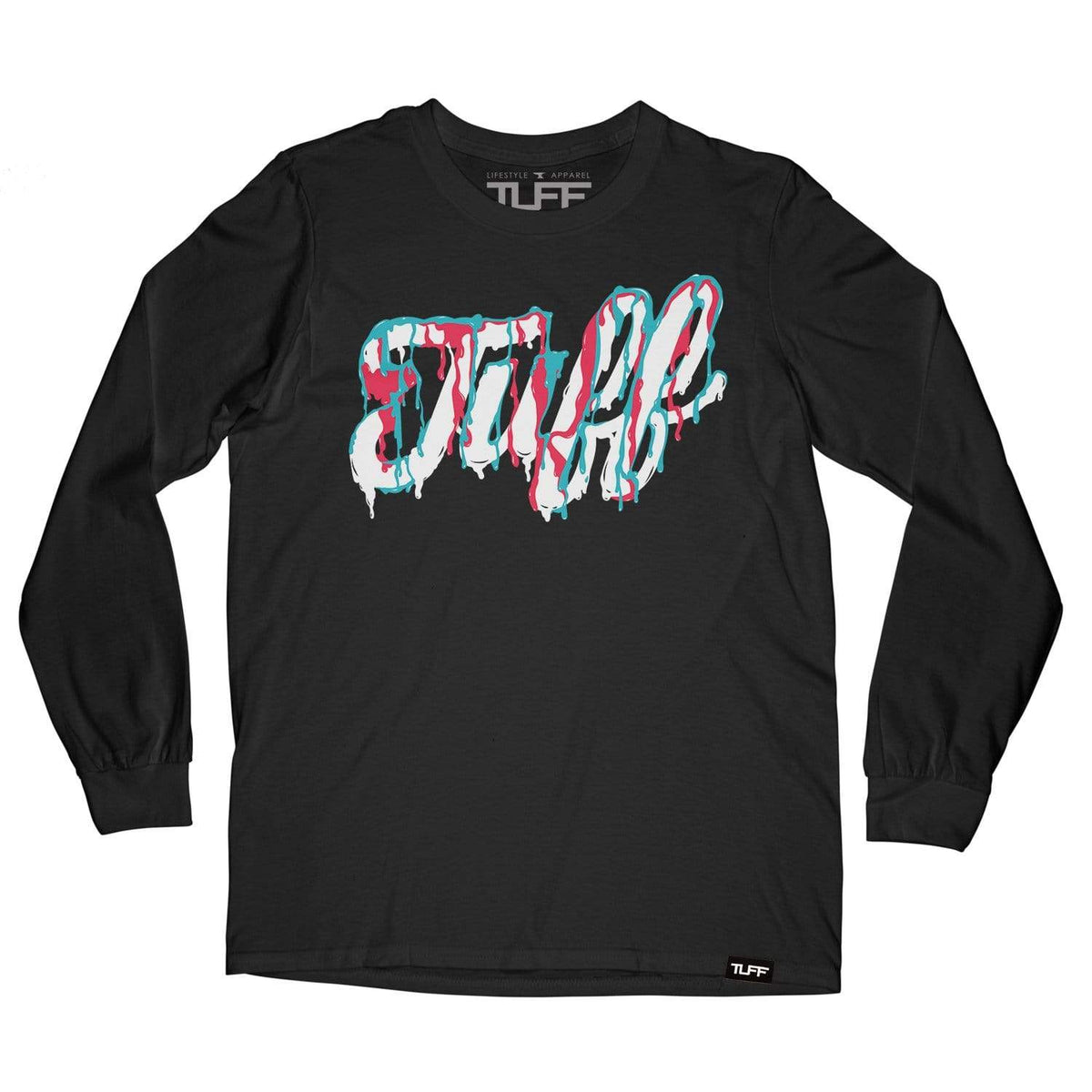 TUFF Script Melted Long Sleeve Tee S / Black TuffWraps.com