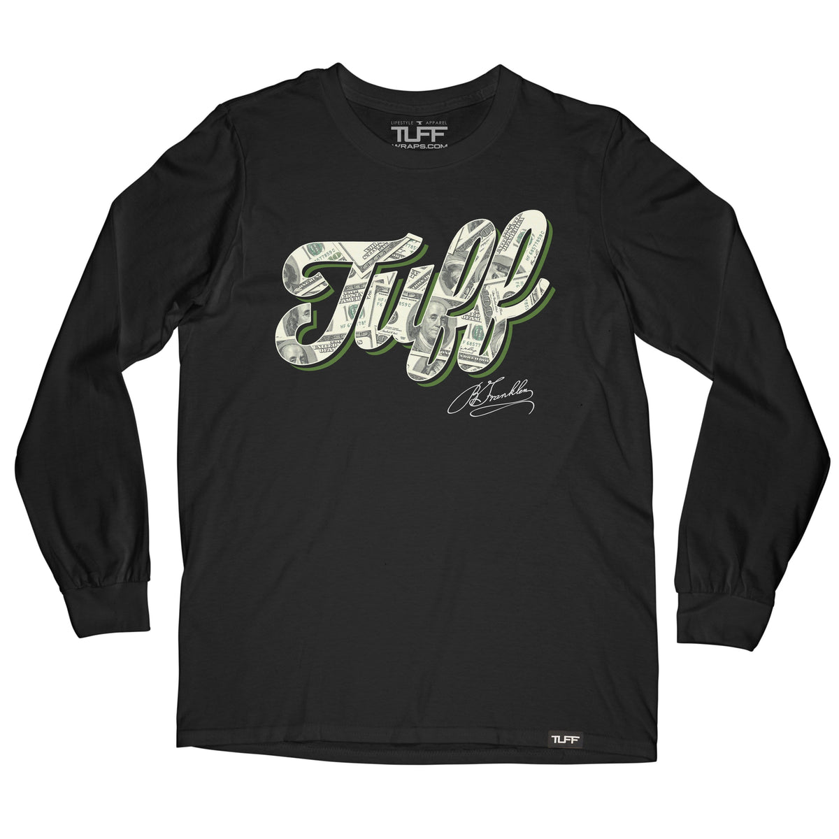 TUFF Script Money Long Sleeve Tee S / Black TuffWraps.com