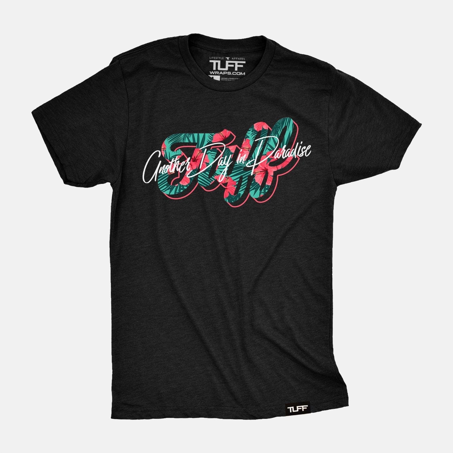 TUFF Script Paradise Tee TuffWraps.com
