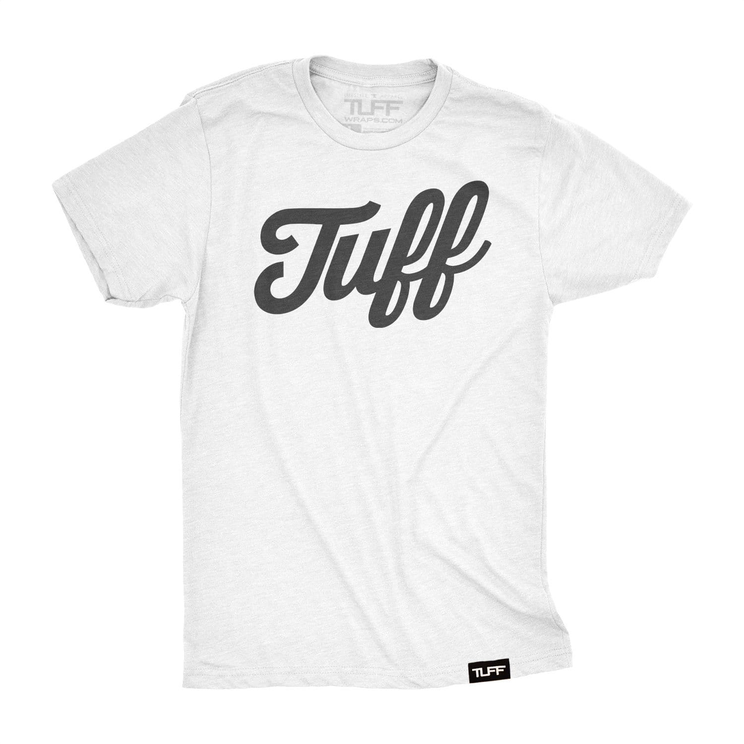 TUFF Script Tee | TuffWraps.com