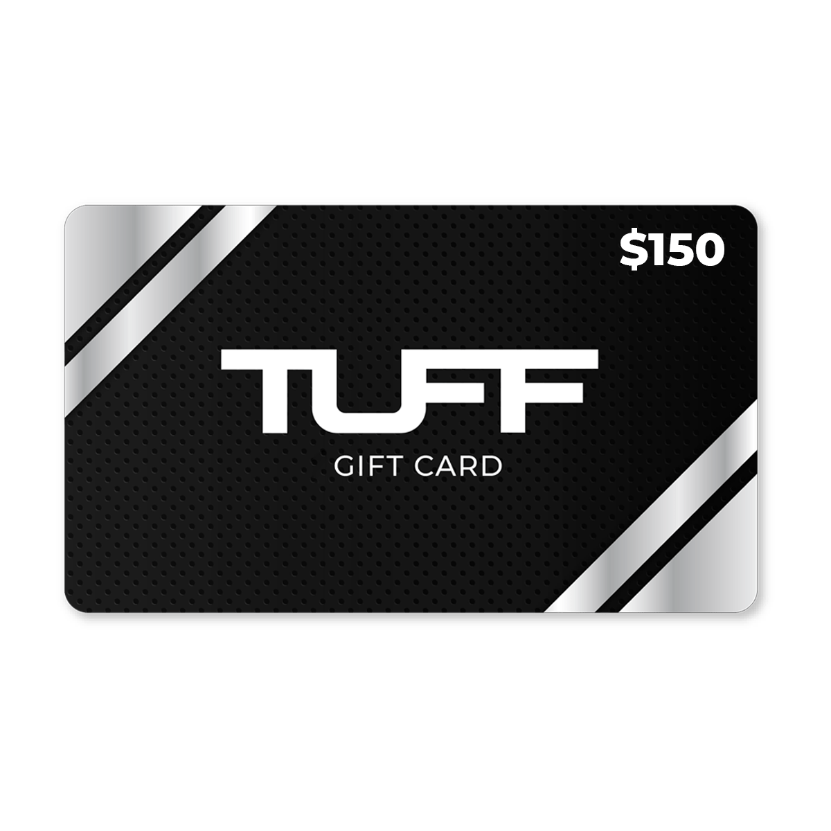 TuffWraps Gift Card $150.00 TUFF Gift Card