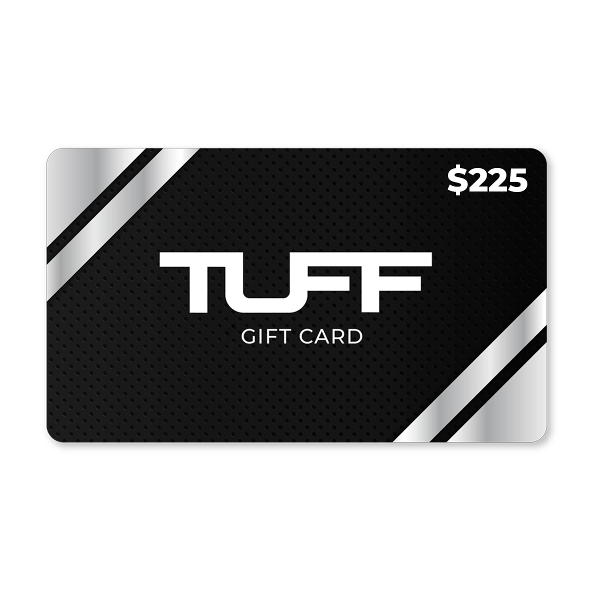 TuffWraps Gift Card $225.00 TUFF Gift Card