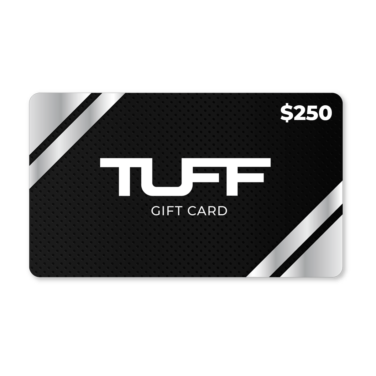 TuffWraps Gift Card $250.00 TUFF Gift Card