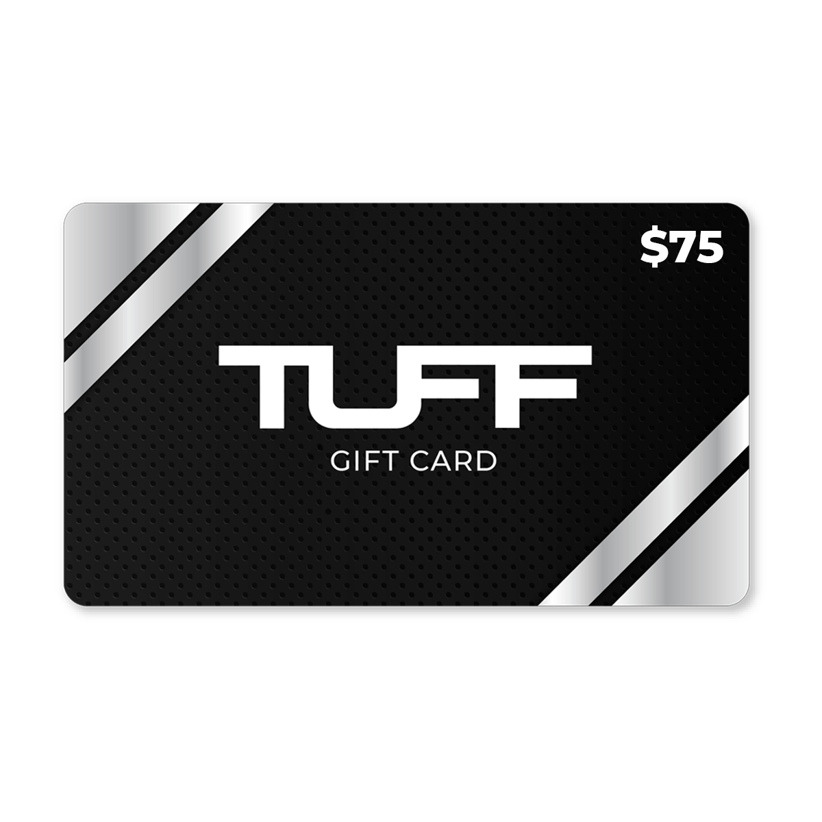TuffWraps Gift Card $75.00 TUFF Gift Card