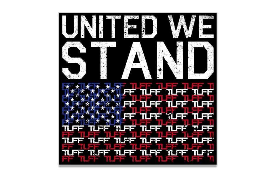 United We Stand TUFF Sticker TuffWraps.com