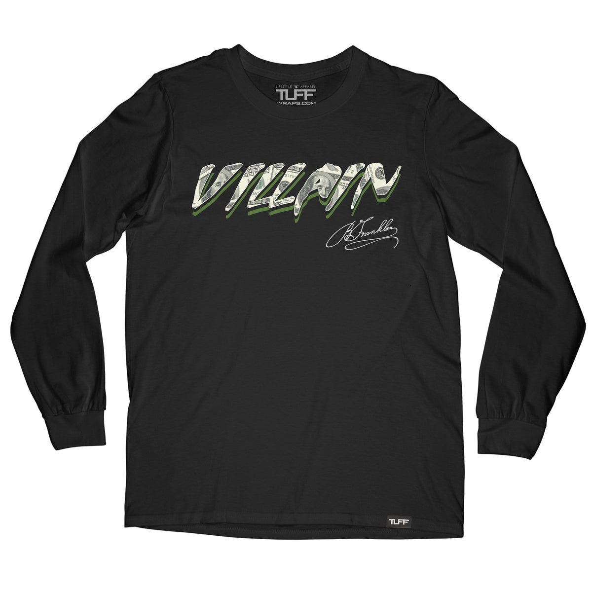 Villain Money Long Sleeve Tee S / Black TuffWraps.com